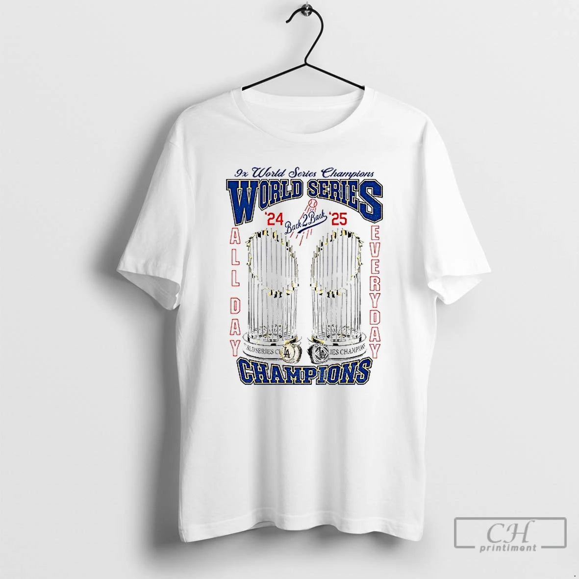 Classic Los Angeles Dodgers All Day Everyday 9x World Series Champions 2025 World Series T-Shirts, Hoodie, Sweatshirt