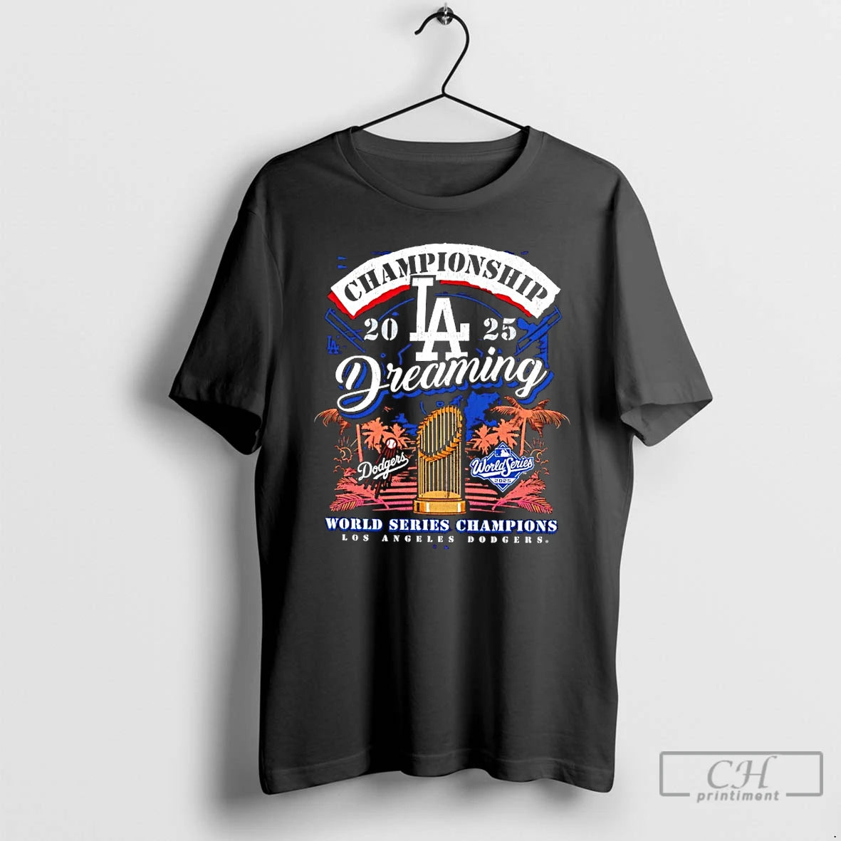 Classic Los Angeles Dodgers Championship 2025 World Series Champions Dreaming T Shirts Hoodie, Sweatshirt | InkNestWear.com