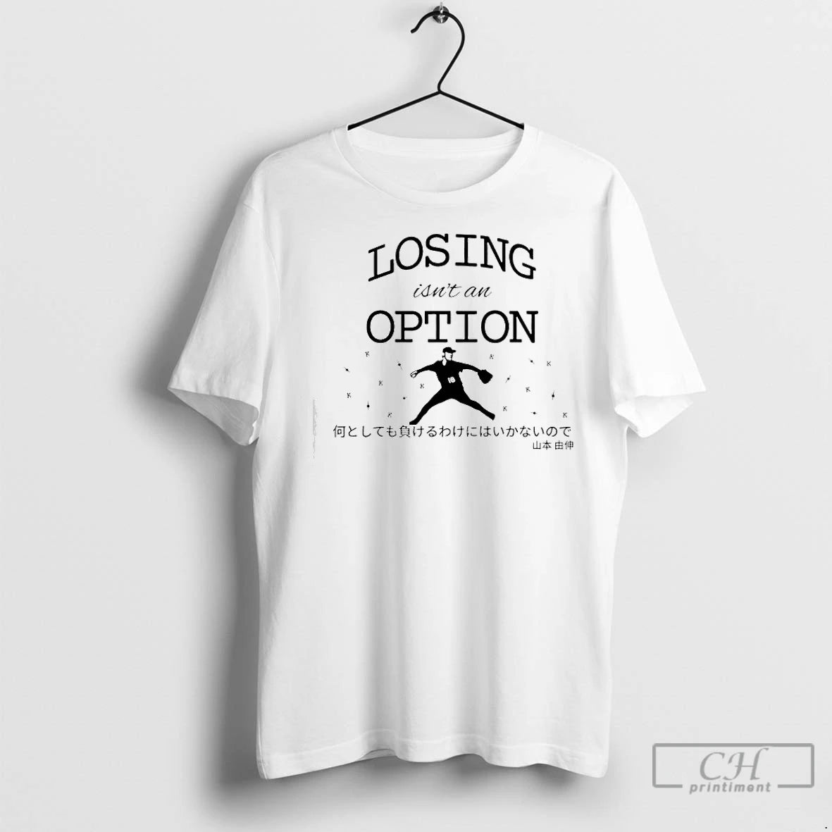 Classic Losing Isnt An Option Japanese T-Shirts, Hoodie, Sweatshirt | InkNestWear.com