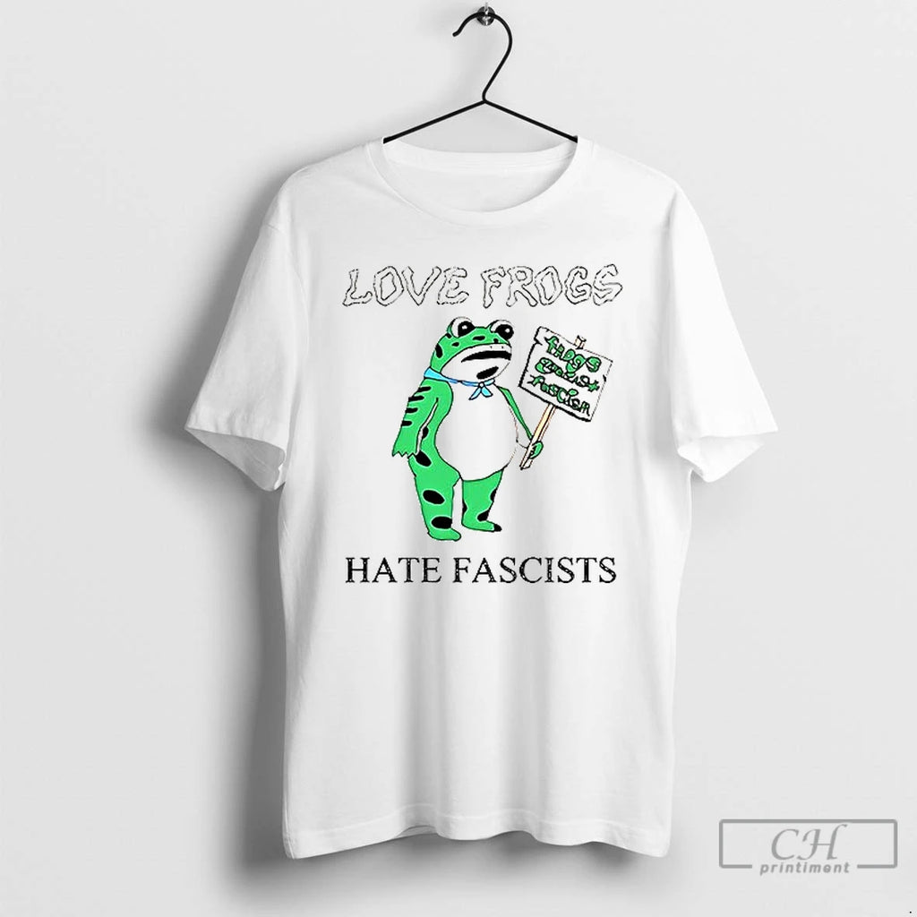 Classic Love Frogs Hate Fascists 2025 T Shirts