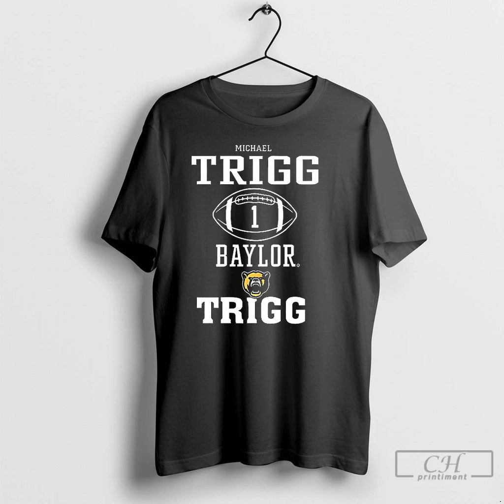 Classic Michael Trigg Baylor Bears Football Number 1 Logo T-Shirts, Hoodie, Sweatshirt | InkNestWear.com