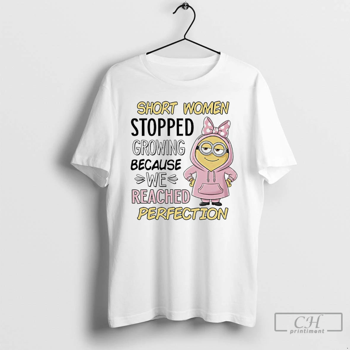 Classic Minions Short Women Stopped Growing Because We Reached Perfection T Shirts Hoodie, Sweatshirt | InkNestWear.com