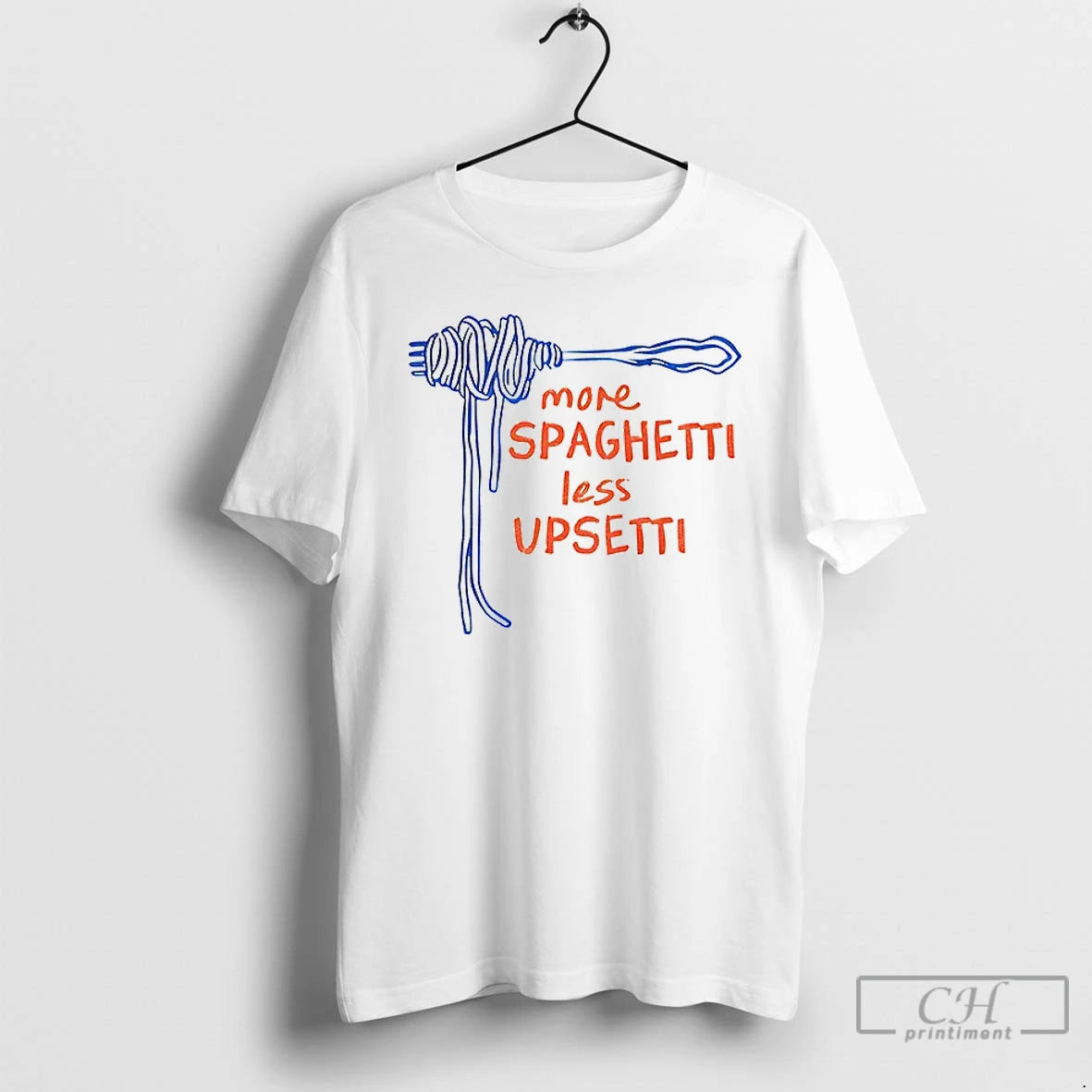 Classic More Spaghetti Less Upsetti T Shirts Hoodie, Sweatshirt | InkNestWear.com