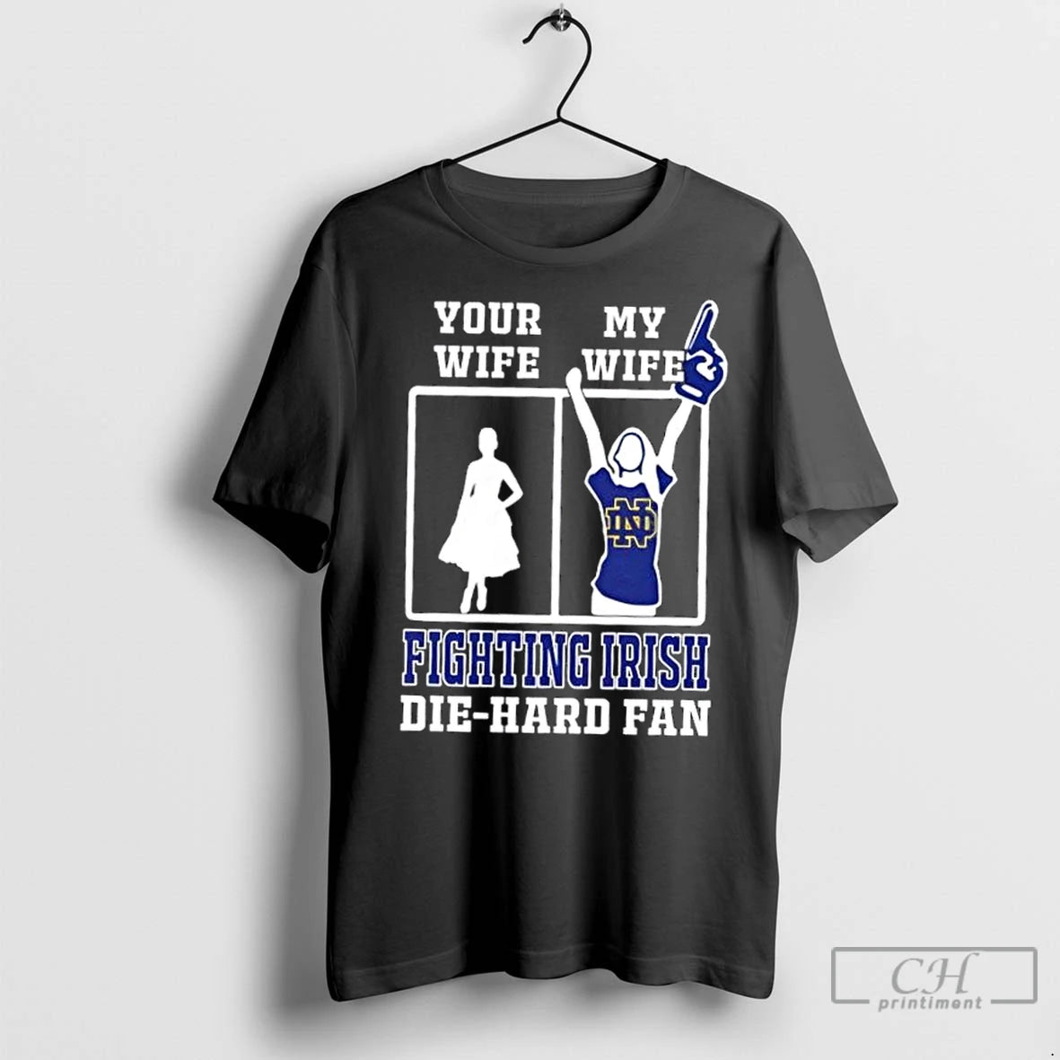 Classic My Wife Notre Dame Fighting Irish Football Die Hard Fan T-Shirts, Hoodie, Sweatshirt | InkNestWear.com