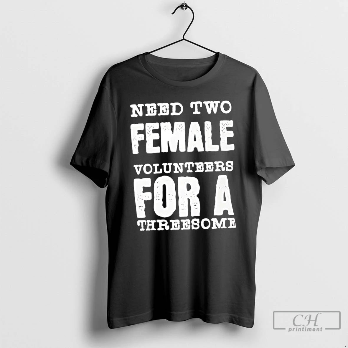 Classic Need Two Female Volunteers Threesome T-Shirts, Hoodie, Sweatshirt