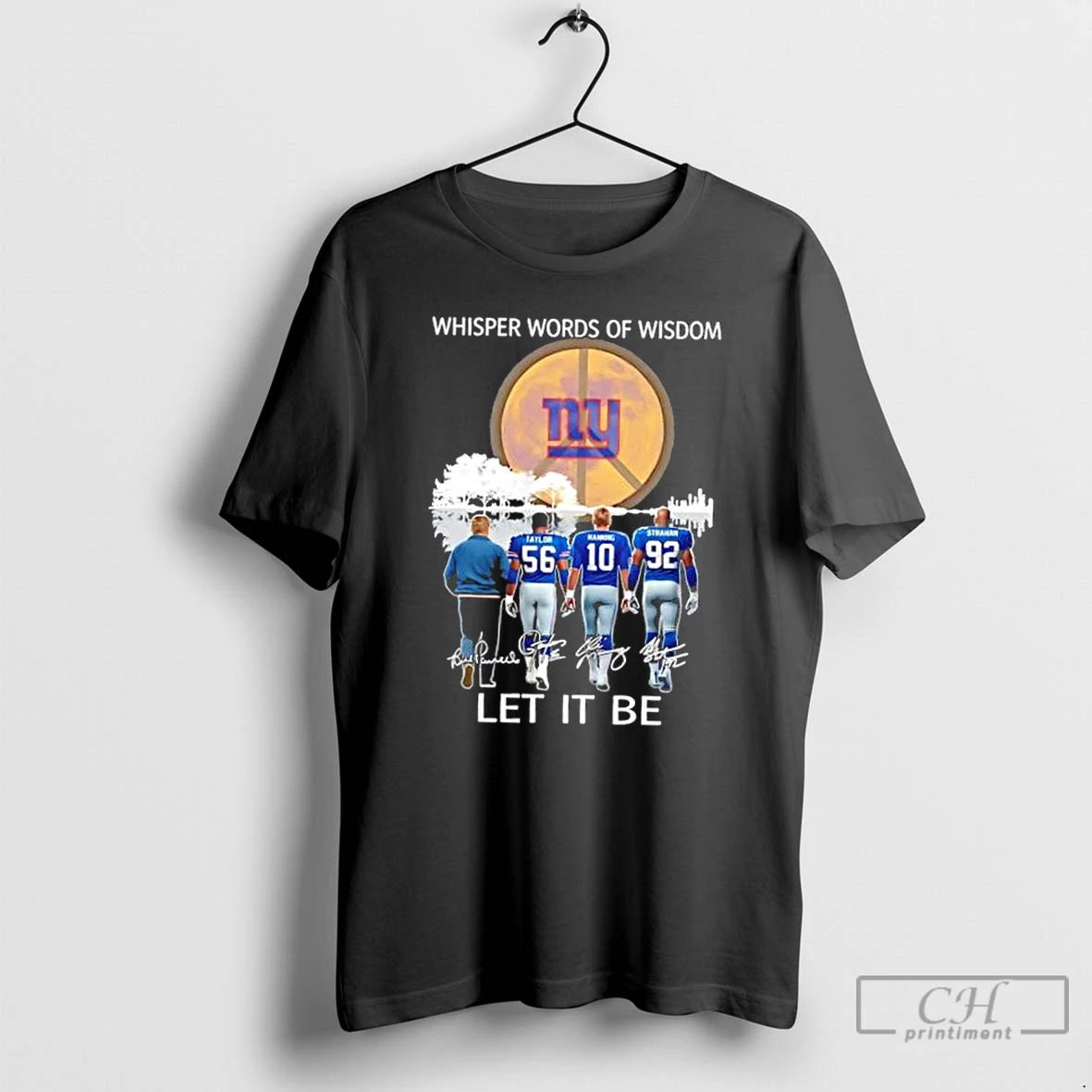 Classic New York Giants Taylor And Legends Whisper Words Of Wisdom Let It Be Signatures T-Shirts, Hoodie, Sweatshirt