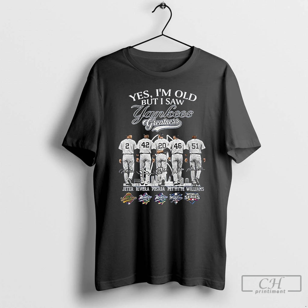 Classic New York Yankees Yes Im Old But I Saw Yankees Greatness Team 2025 Signatures T-Shirts, Hoodie, Sweatshirt