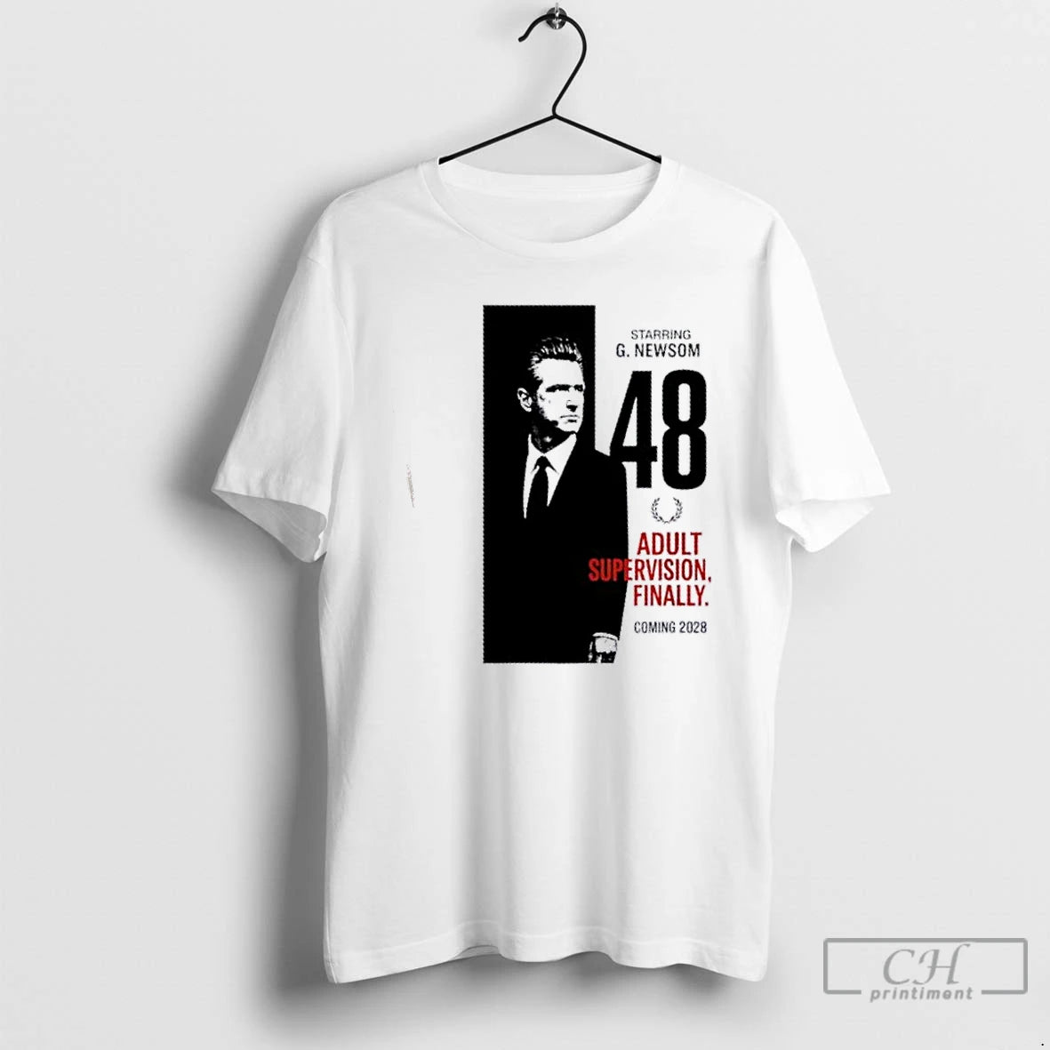 Classic Newsom 2028 Adult Supervision Finally Political Protest T-Shirts, Hoodie, Sweatshirt | InkNestWear.com