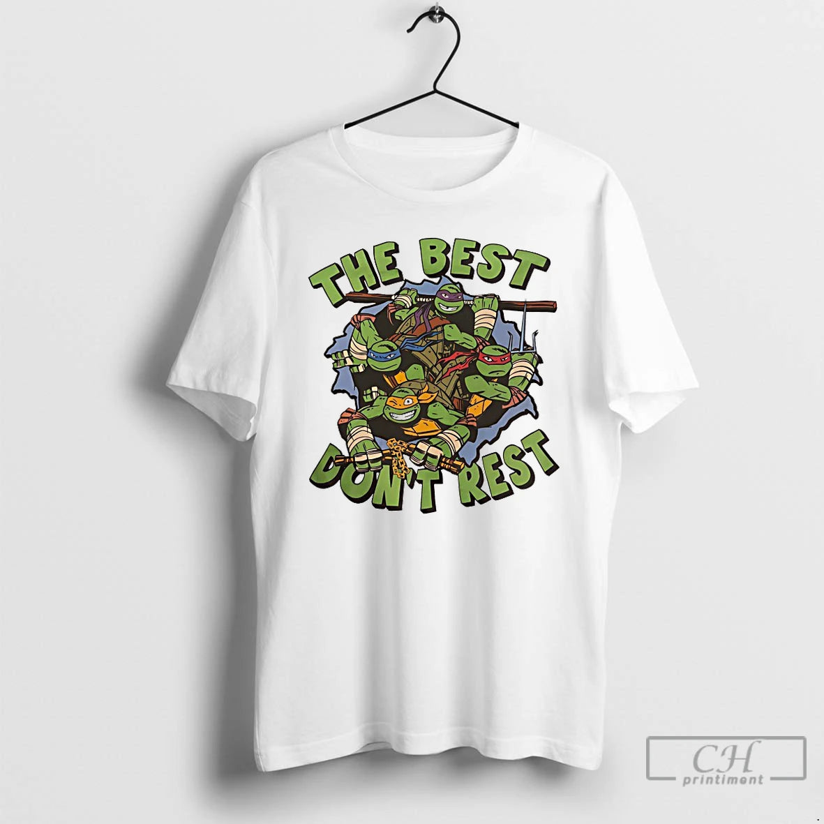 Classic Ninja Turtle The Best Dont Rest T Shirts Hoodie, Sweatshirt | InkNestWear.com