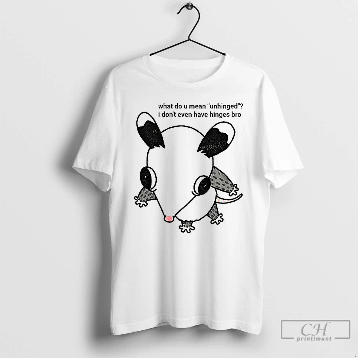 Classic No Hinged Opossum What Do U Mean Unhinged I Dont Even Have Hinges Bro T-Shirts, Hoodie, Sweatshirt | InkNestWear.com