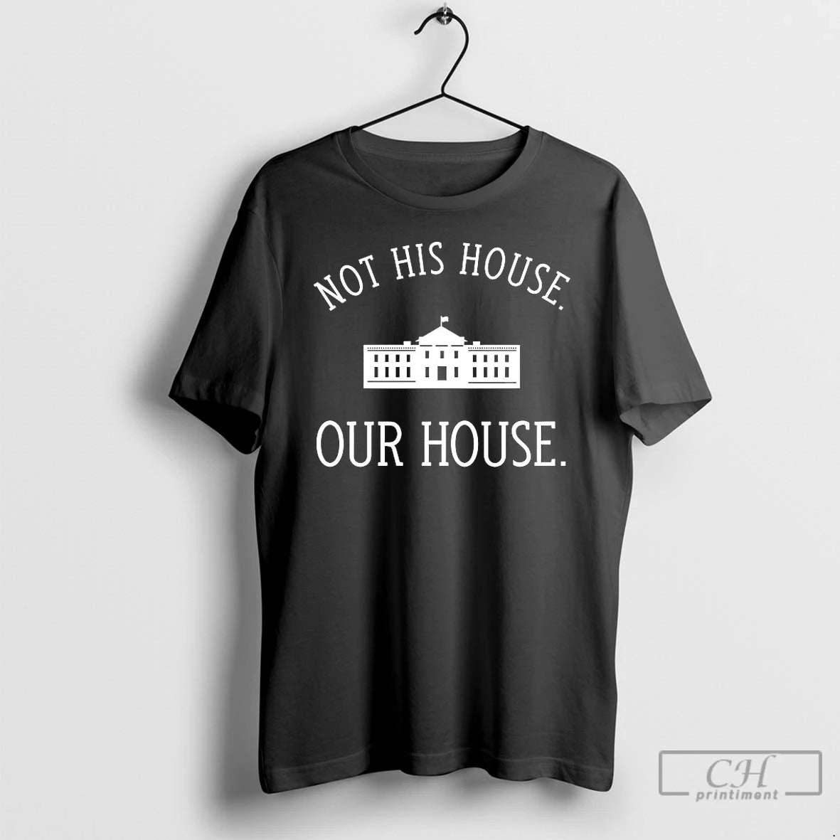 Classic Not His House Our House T Shirts Hoodie, Sweatshirt | InkNestWear.com