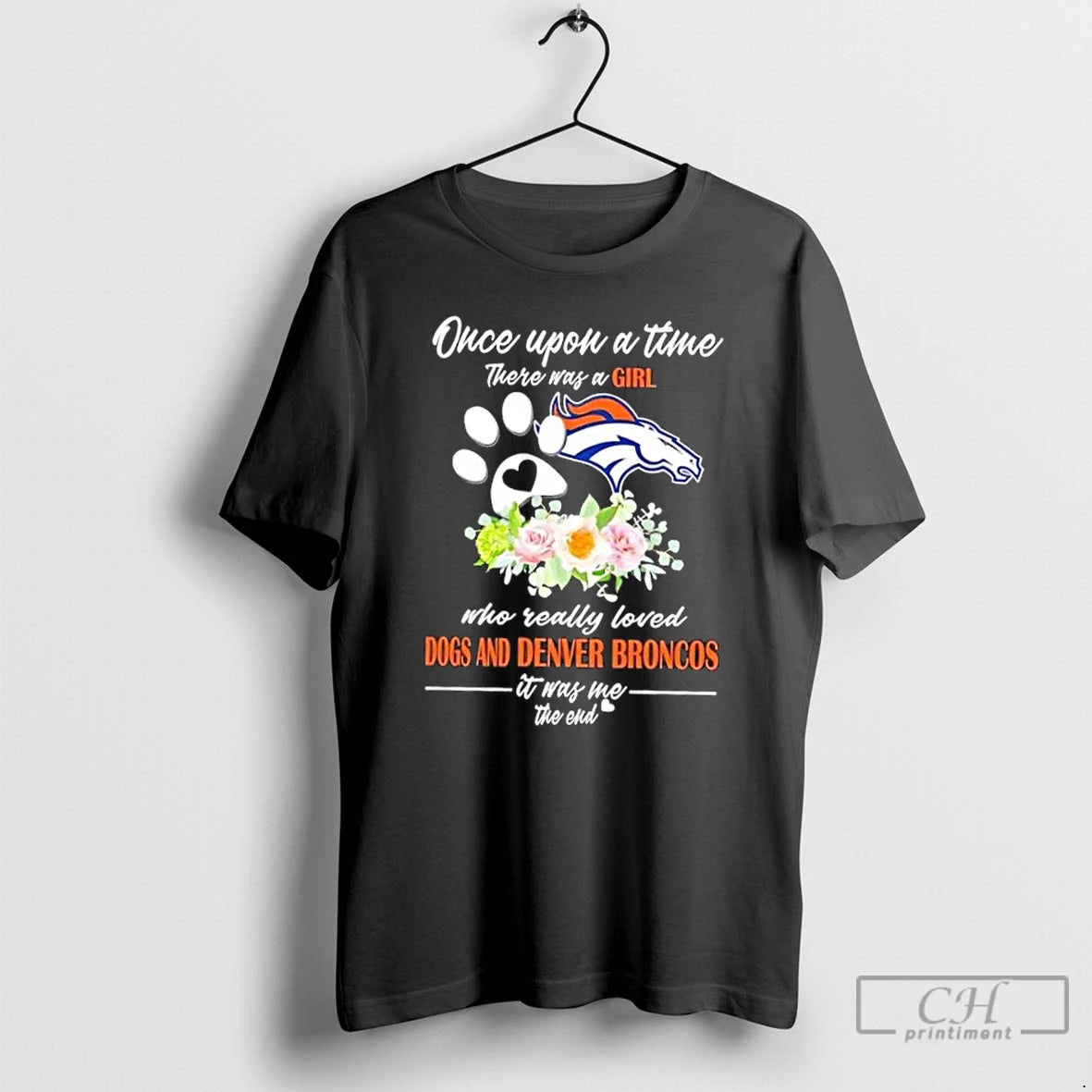 Classic Once Upon A Time There Was A Girl Who Really Loved Dogs And Denver T-Shirts, Hoodie, Sweatshirt | InkNestWear.com