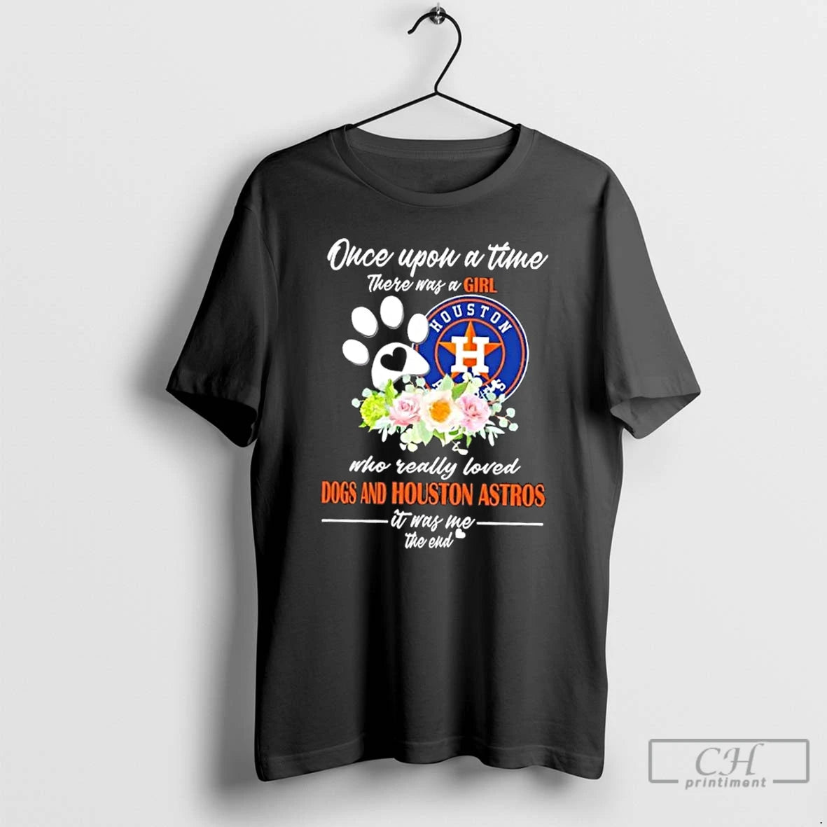 Classic Once Upon A Time There Was A Girl Who Really Loved Dogs And Houston T-Shirts, Hoodie, Sweatshirt | InkNestWear.com