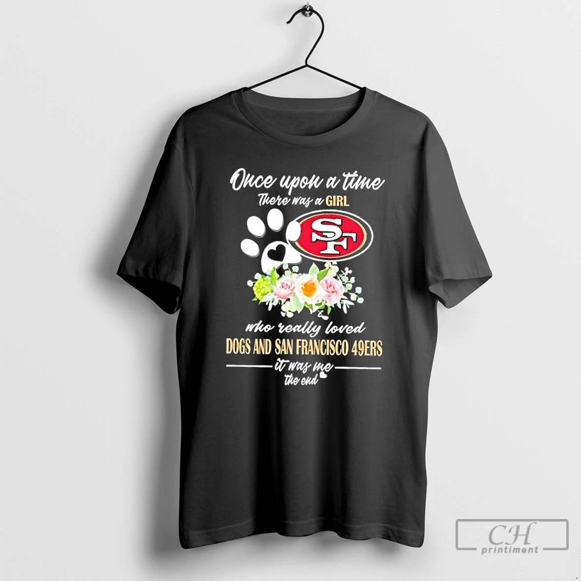 Classic Once Upon A Time There Was A Girl Who Really Loved Dogs And San T-Shirts, Hoodie, Sweatshirt | InkNestWear.com