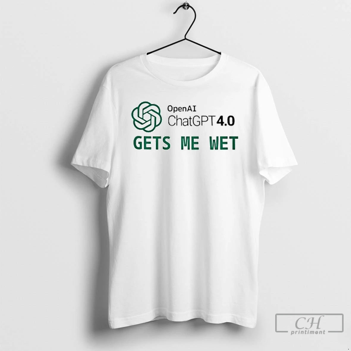 Classic Openai Chatgpt 4 0 Gets Me Wet T Shirts Hoodie, Sweatshirt | InkNestWear.com