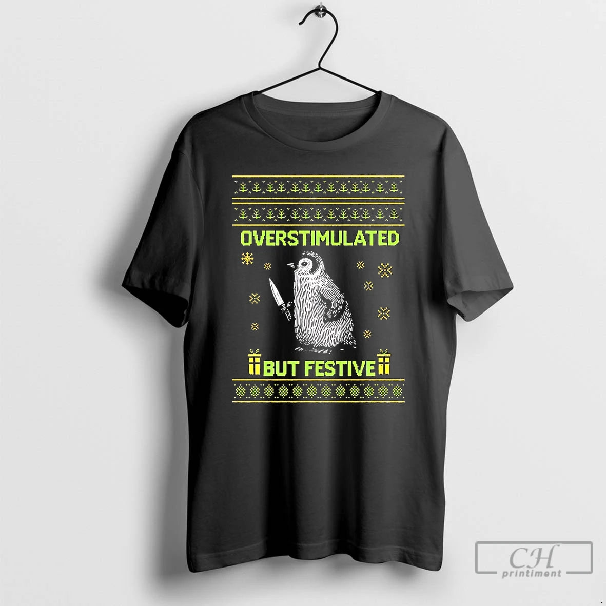 Classic Penguin Overstimulated But Festive Christmas T-Shirts, Hoodie, Sweatshirt | InkNestWear.com