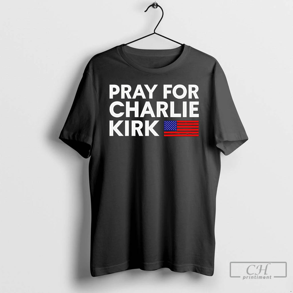 Classic Pray For Charlie Kirk Usa Flag T Shirts Hoodie, Sweatshirt | InkNestWear.com