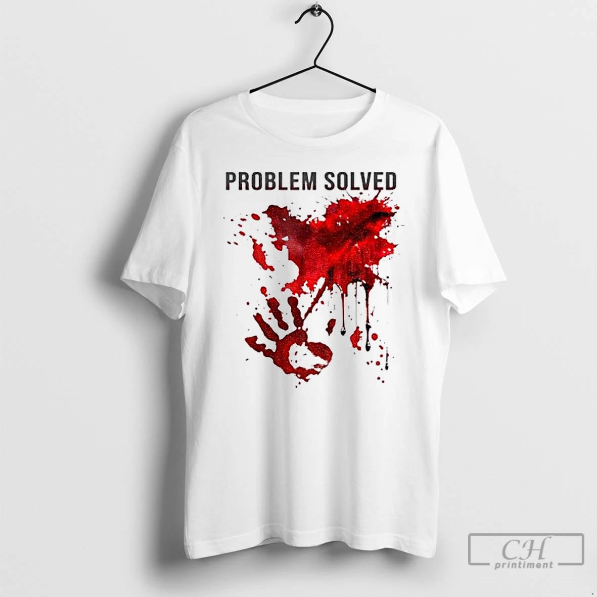 Classic Problem Solved Bloody T Shirts Hoodie, Sweatshirt | InkNestWear.com