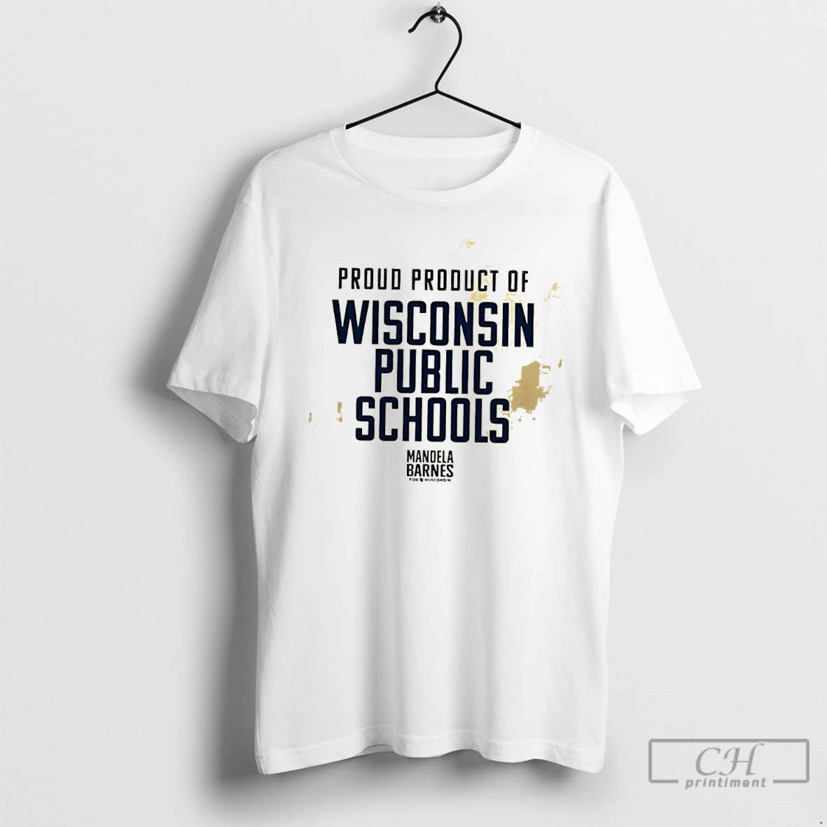 Classic Proud Product Of Wisconsin Public Schools Mandela Barnes