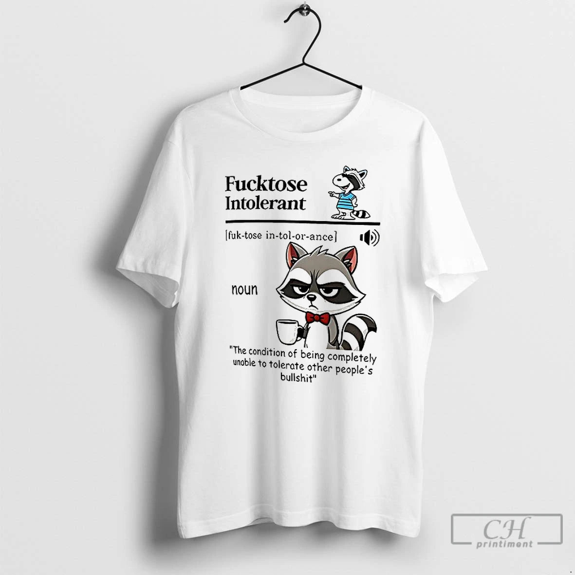Classic Raccoon Fucktose Intolerant T-Shirts, Hoodie, Sweatshirt | InkNestWear.com