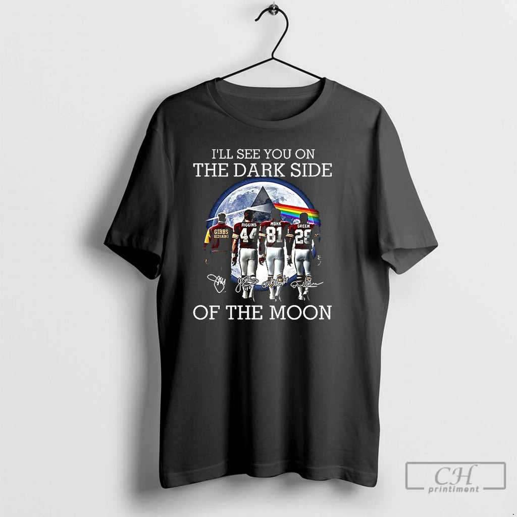 Classic Redskins Ill See You On The Dark Side Of The Moon Signature T Shirts Hoodie, Sweatshirt | InkNestWear.com
