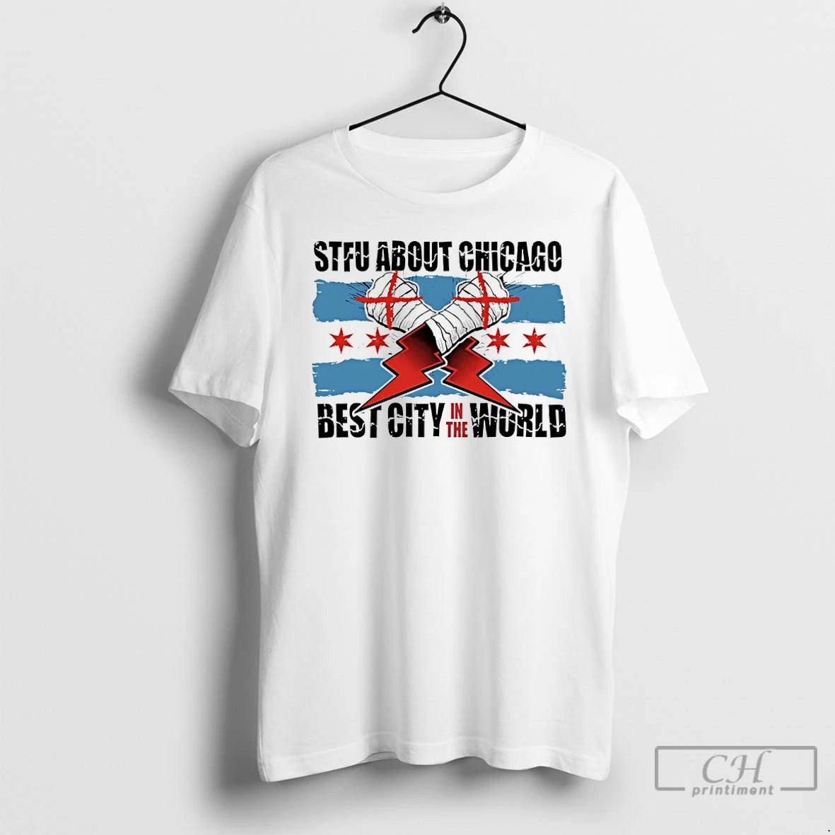 Classic Stfu About Chicago Best City In The World Wrestling T Shirts Hoodie, Sweatshirt | InkNestWear.com