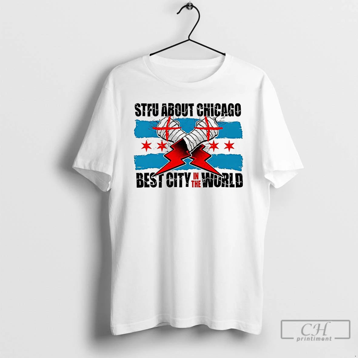 Classic Stfu About Chicago Wrestling Best City In The World T Shirts Hoodie, Sweatshirt | InkNestWear.com