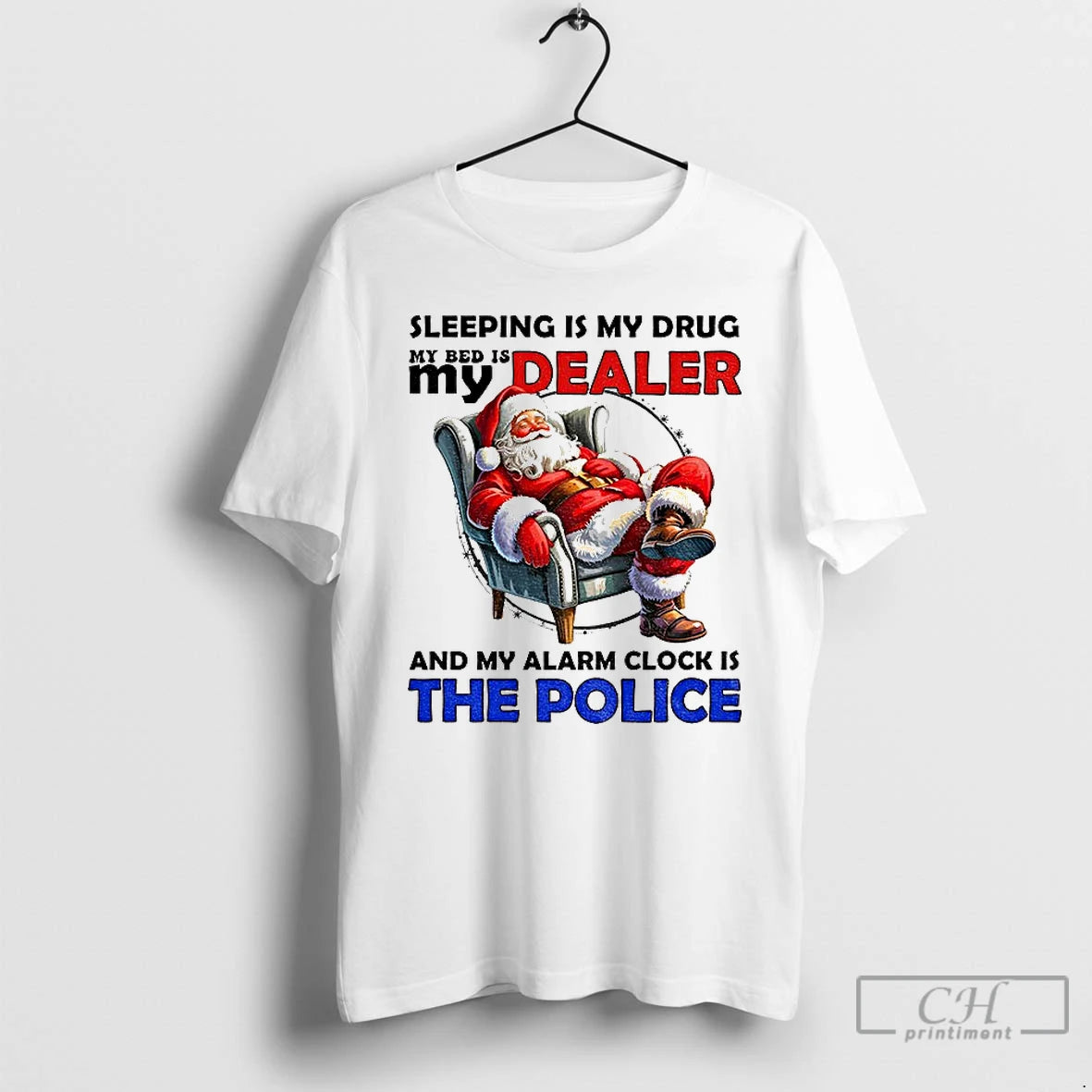 Classic Santa Claus Sleeping Is My Drug My Bed Is My Dealer And My Alarm T-Shirts, Hoodie, Sweatshirt | InkNestWear.com