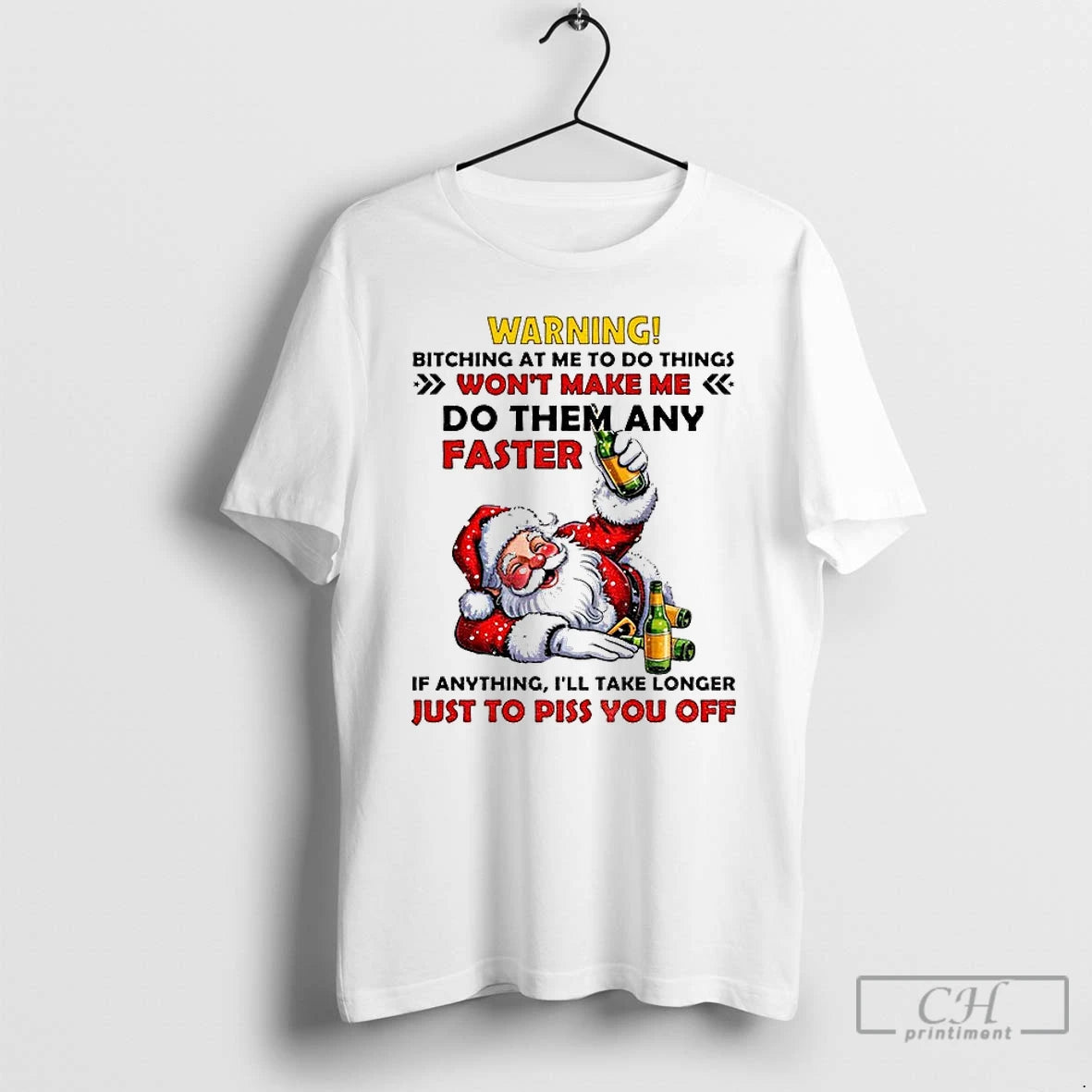 Classic Santa Claus Warning Bitching At Me To Do Things Wont Make Me Do Them T-Shirts, Hoodie, Sweatshirt | InkNestWear.com