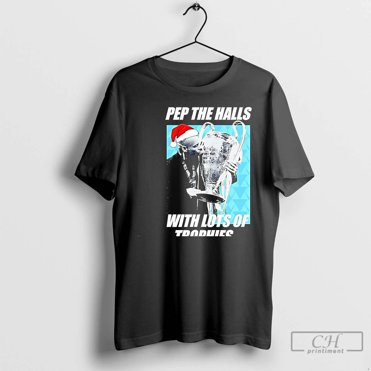 Classic Santa Pep Guardiola The Halls With Lots Of Trophies Christmas Christmas T Shirts Hoodie, Sweatshirt | InkNestWear.com