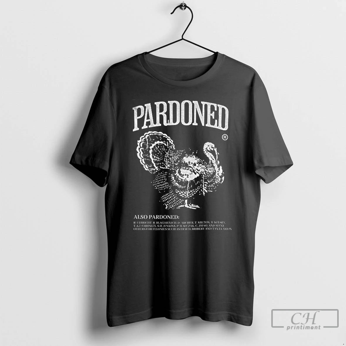Classic Sarcastic Anti Trump Thanksgiving Turkey Pardoned T-Shirts, Hoodie, Sweatshirt | InkNestWear.com