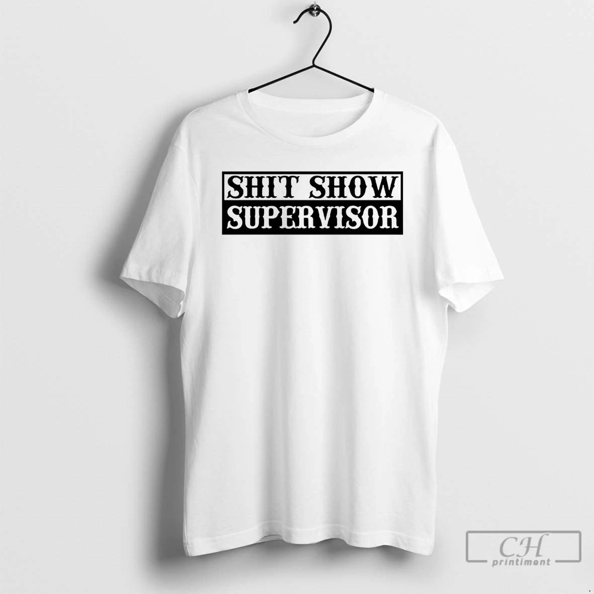 Classic Shit Show Supervisor T Shirts Hoodie, Sweatshirt | InkNestWear.com