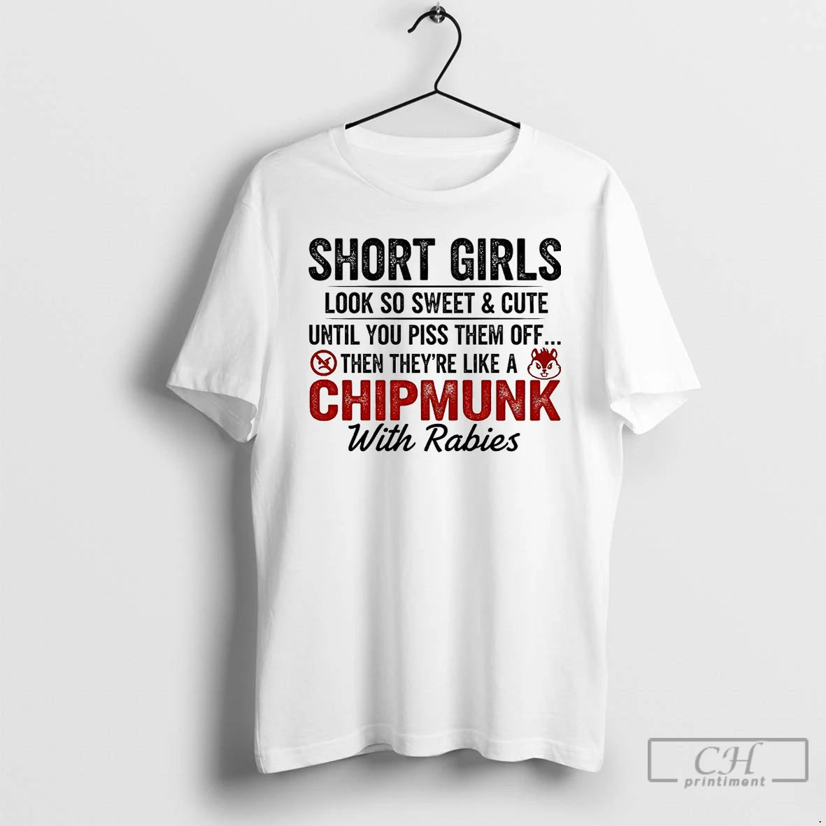 Classic Short Girls Look So Sweet Cute Until You Piss Them Off Then Theyre Like T-Shirts, Hoodie, Sweatshirt