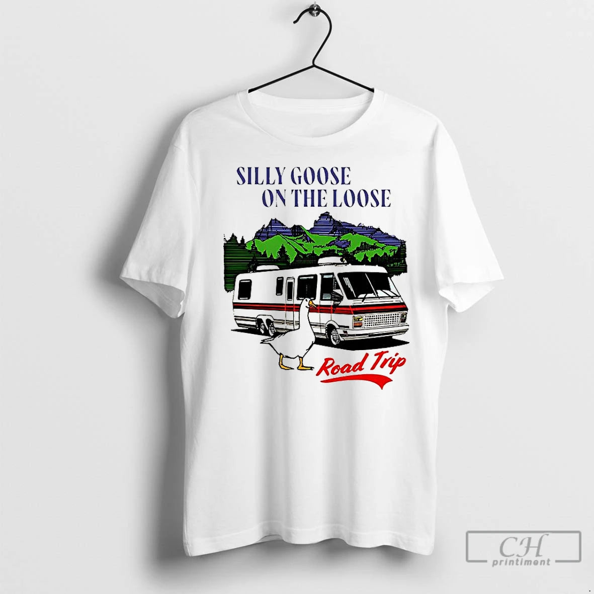 Classic Silly Goose On The Loose Road Trip Motorhome T-Shirts, Hoodie, Sweatshirt | InkNestWear.com