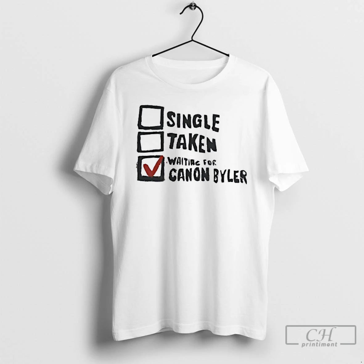 Classic Single Taken Waiting For Canon Byler T Shirts Hoodie, Sweatshirt | InkNestWear.com