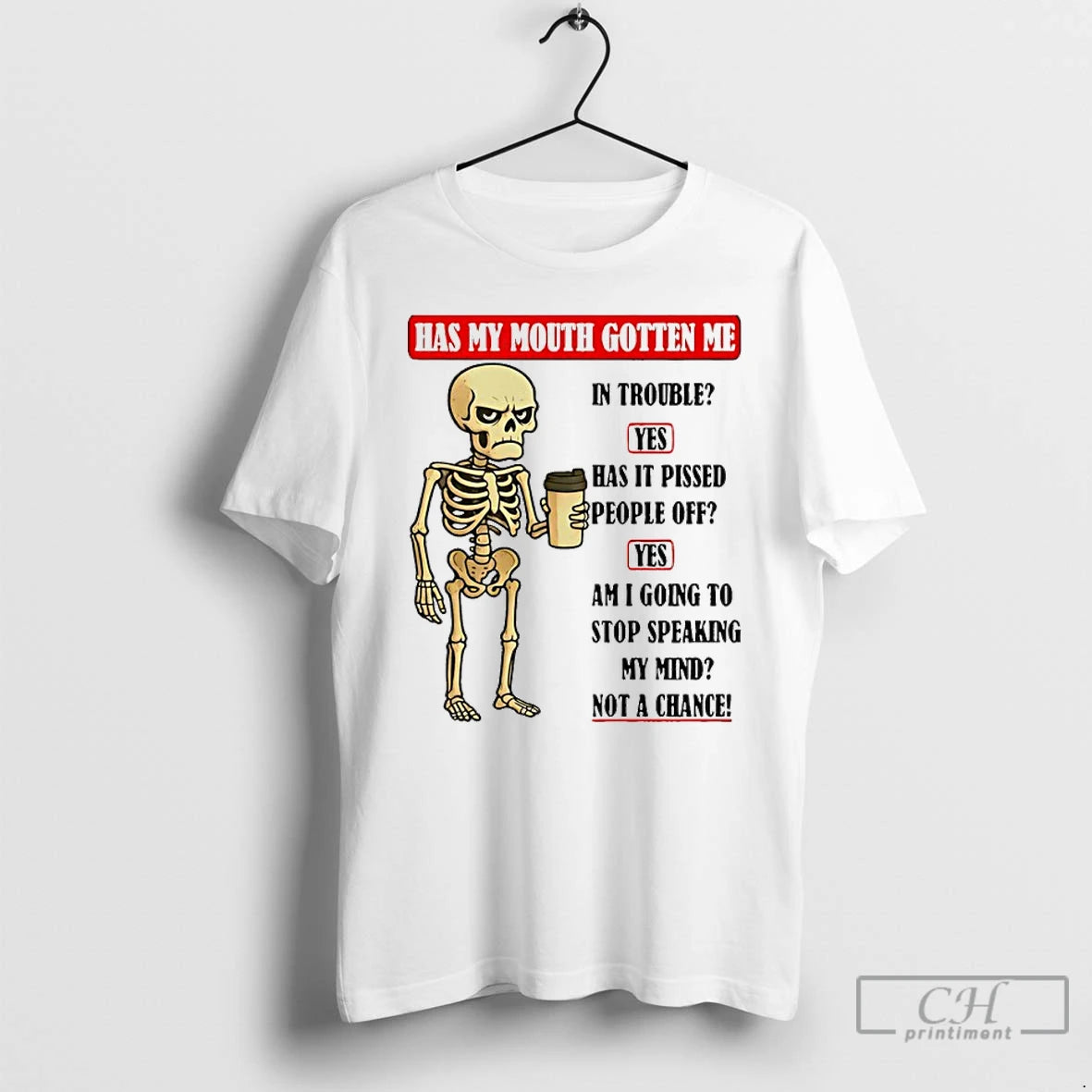 Classic Skeleton Has My Mouth Gotten Me In Trouble T-Shirts, Hoodie, Sweatshirt | InkNestWear.com
