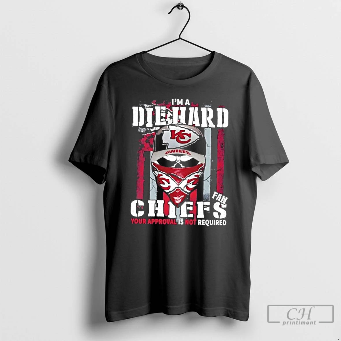 Classic Skull Im Die Hard Kansas City Chiefs Fan Your Approval Is Not Required T-Shirts, Hoodie, Sweatshirt | InkNestWear.com