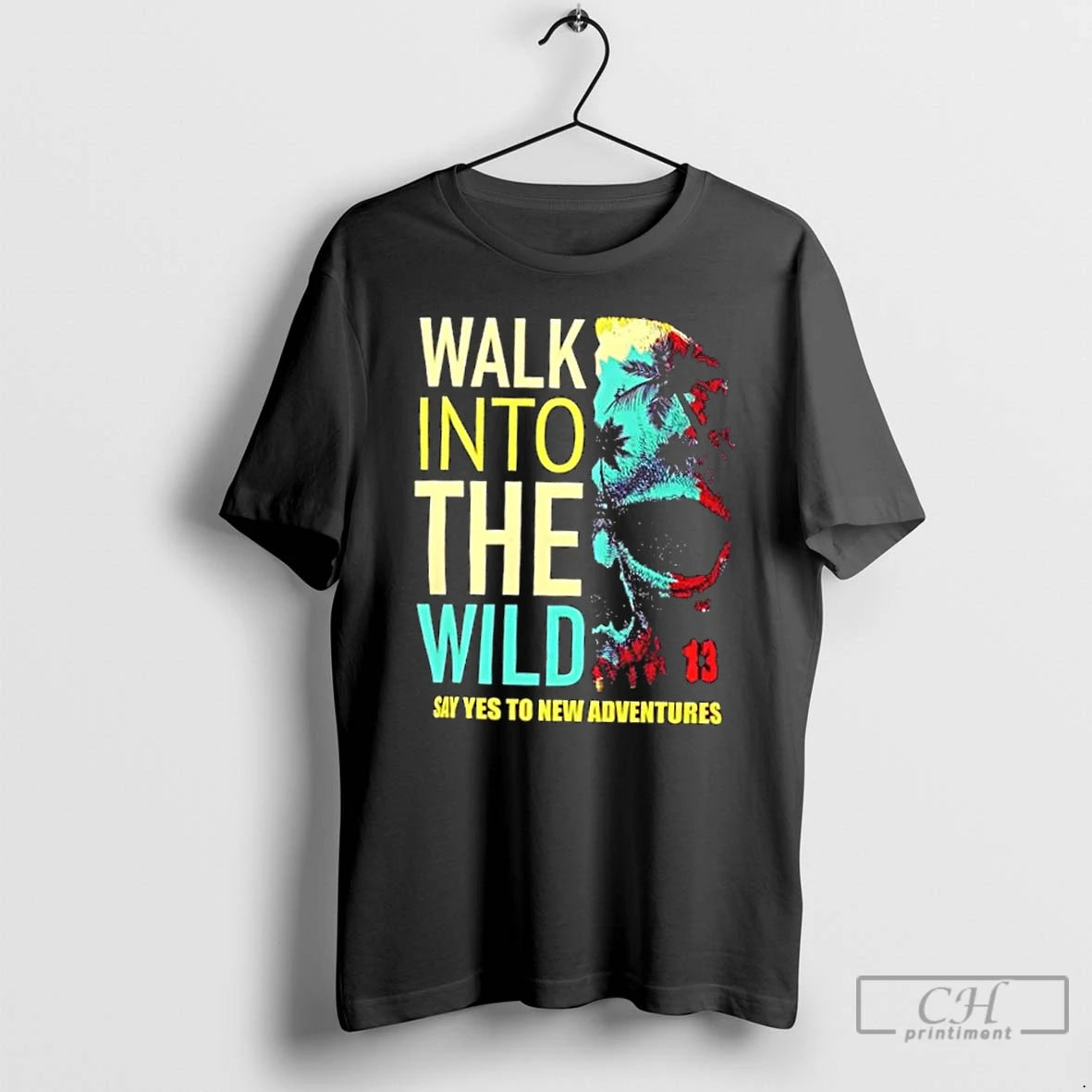 Classic Skull Walk Into The Wild Say Yes To New Adventures T Shirts Hoodie, Sweatshirt | InkNestWear.com