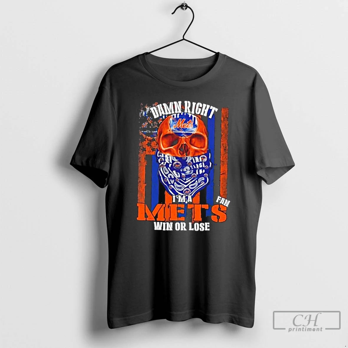 Classic Skull Damn Right Im A New York Mets Fan Win Or Lose Us Flag T-Shirts, Hoodie, Sweatshirt | InkNestWear.com
