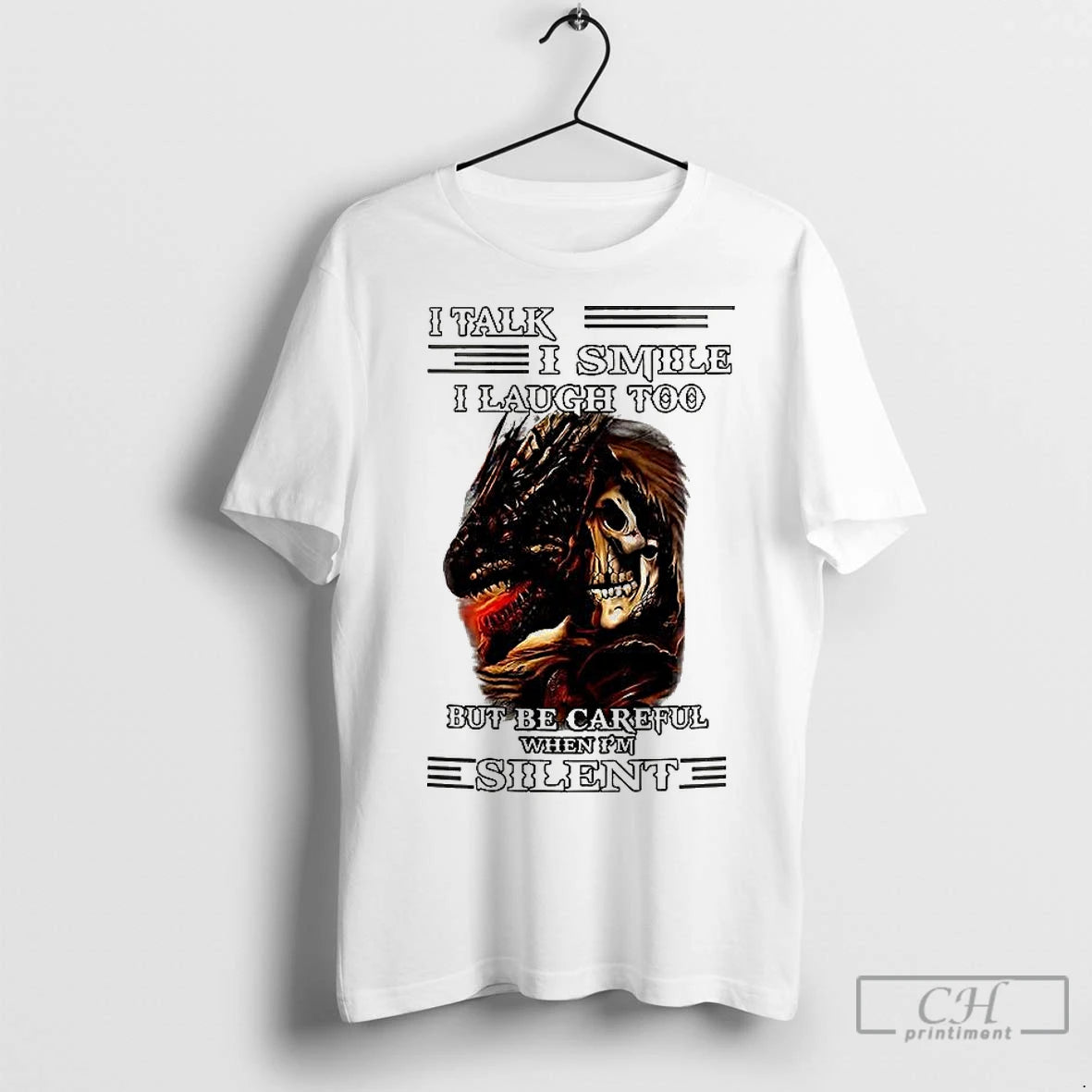 Classic Skull Dragon I Talk I Smile I Laugh Too But Be Careful When Im T-Shirts, Hoodie, Sweatshirt | InkNestWear.com