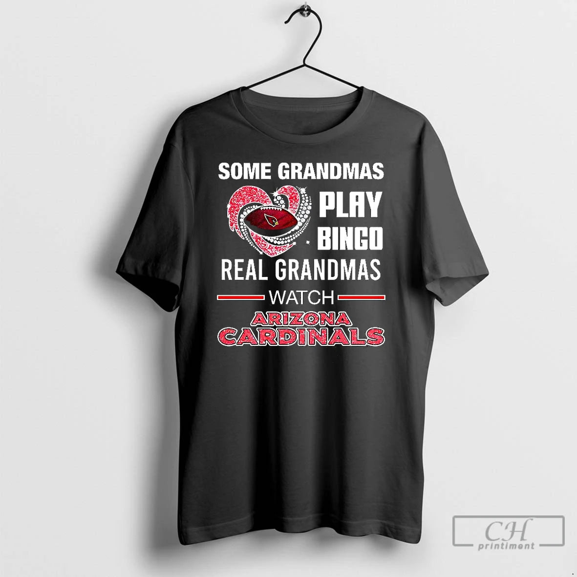 Classic Some Grandmas Play Bingo Real Grandmas Watch Arizona Cardinals Match Football Lover T-Shirts, Hoodie, Sweatshirt