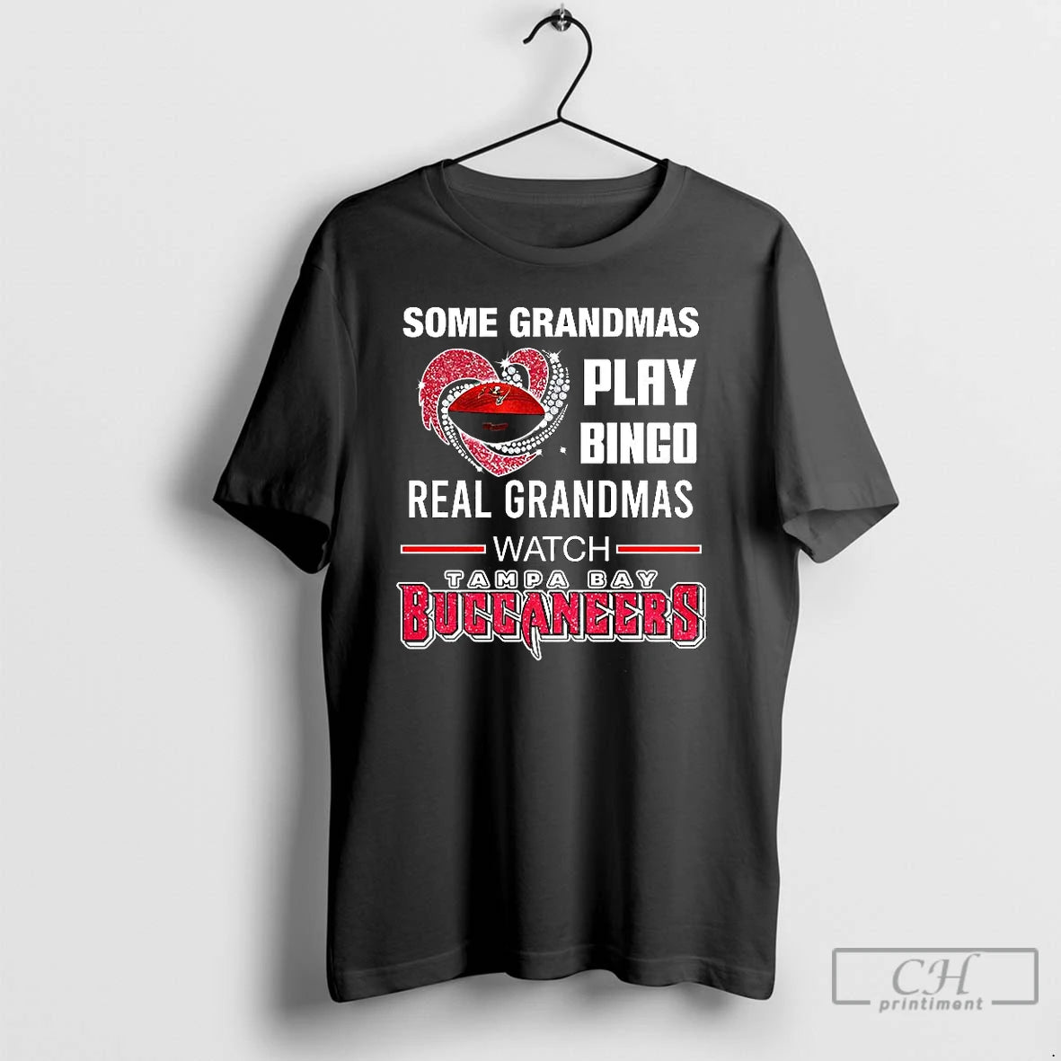 Classic Some Grandmas Play Bingo Real Grandmas Watch Tampa Bay Buccaneers Football Lover T Shirts Hoodie, Sweatshirt