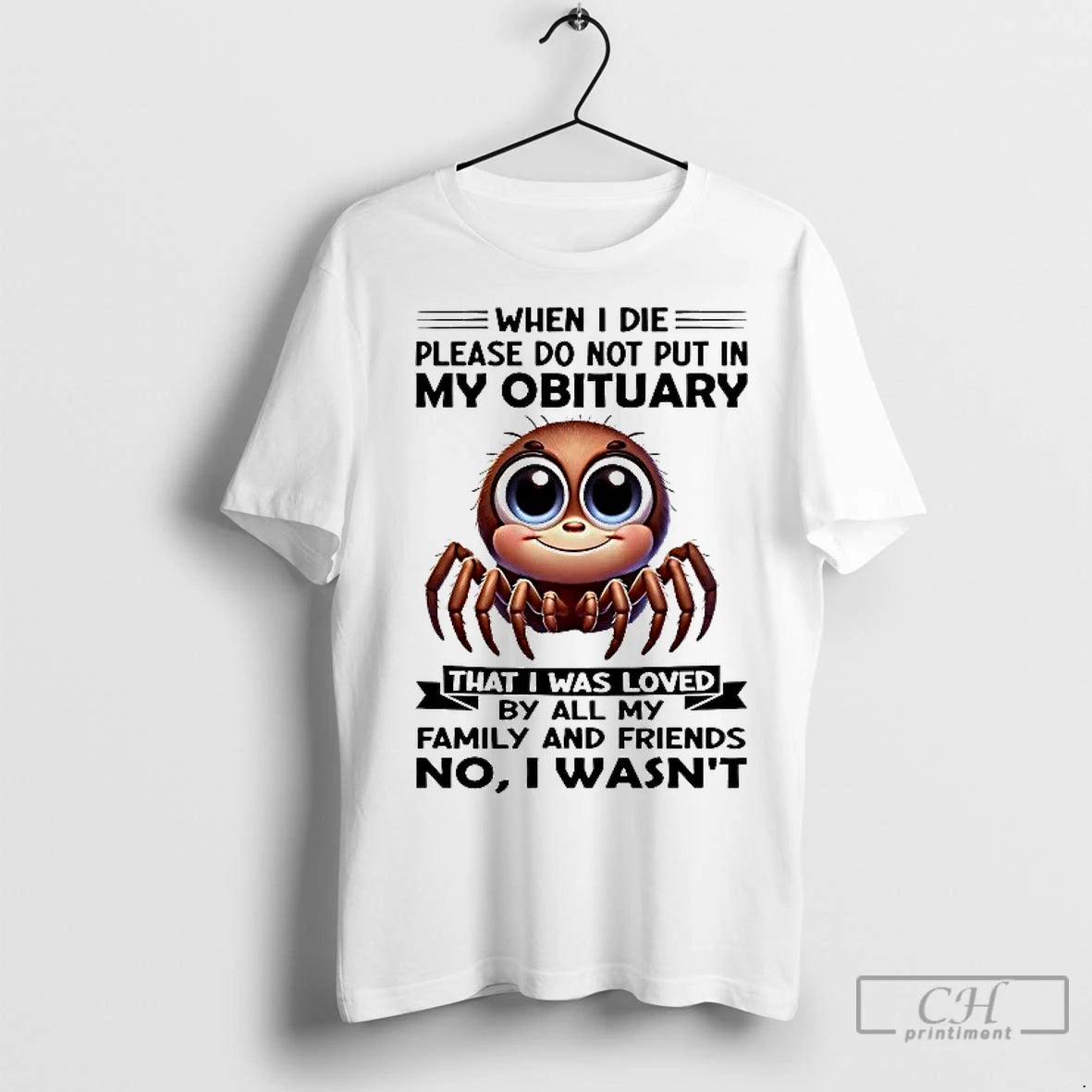 Classic Spider When I Die Please Do Not Put In My Obituary That I Was T-Shirts, Hoodie, Sweatshirt | InkNestWear.com