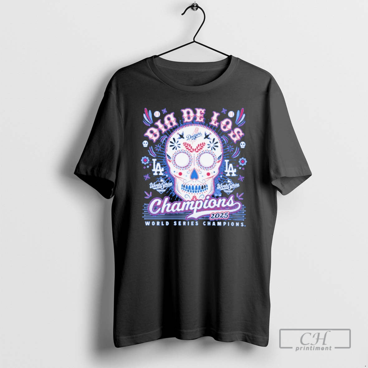 Classic Sugar Skull Dia De Los Champions Los Angeles Dodgers 2025 World Series Champions Blue T-Shirts, Hoodie, Sweatshirt