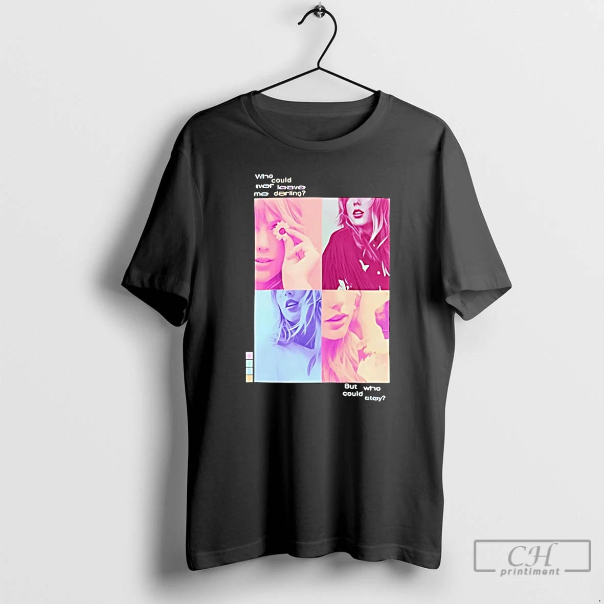 Classic Taylor Who Could Ever Leave Me Darling T-Shirts, Hoodie, Sweatshirt | InkNestWear.com