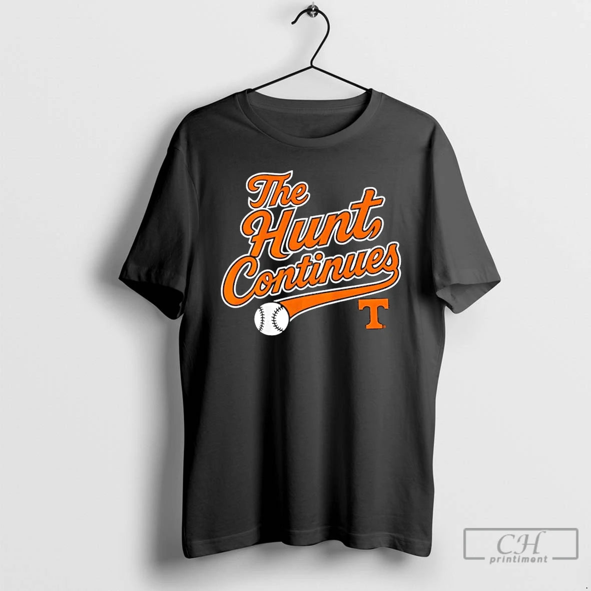 Classic Tennessee Baseball The Hunt Continues T Shirts Hoodie, Sweatshirt | InkNestWear.com
