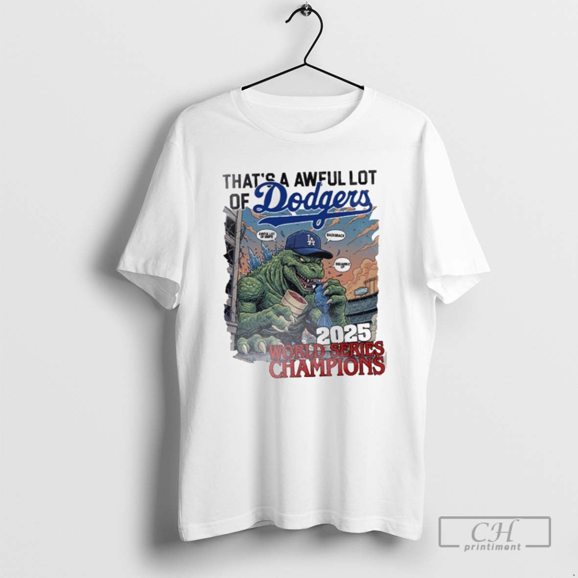 Classic Thats A Awful Lot Of Los Angeles Dodgers 2025 World Series Champions Back T-Shirts, Hoodie, Sweatshirt
