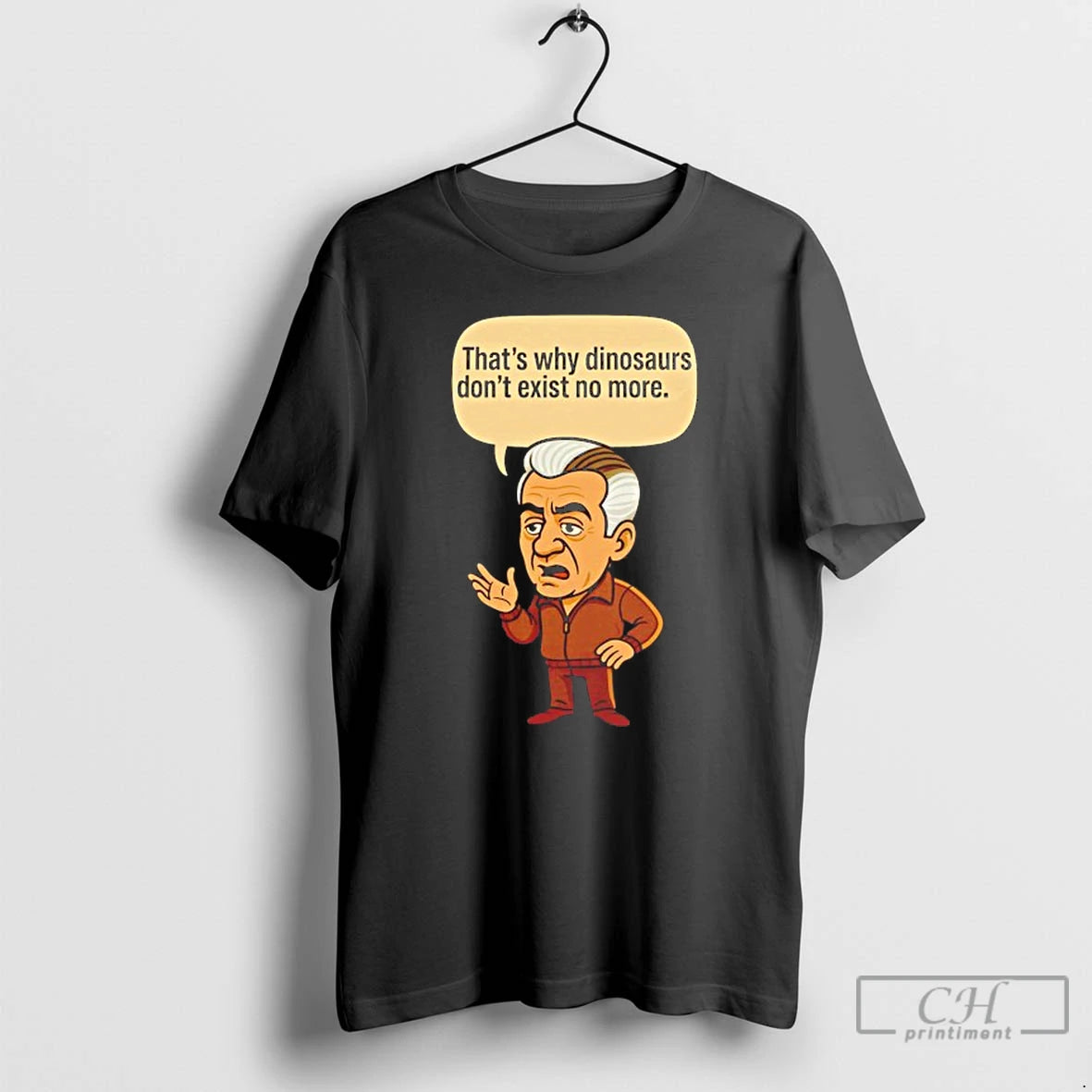 Classic Thats Why Dinosaurs Dont Exist No More Caricature T Shirts Hoodie, Sweatshirt | InkNestWear.com