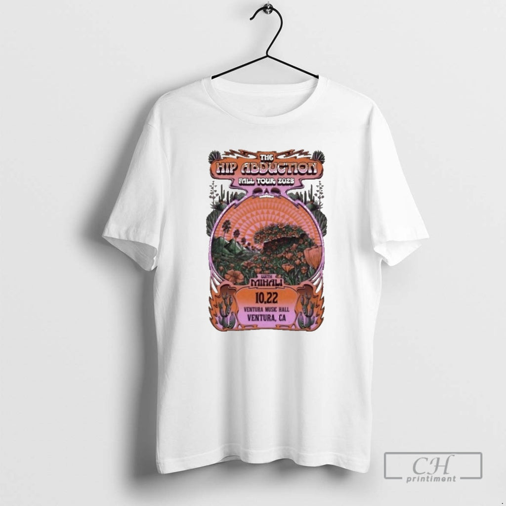 Classic The Hip Abduction Tour 2025 The Ventura Music Hall In Ventura Shirt Sweater