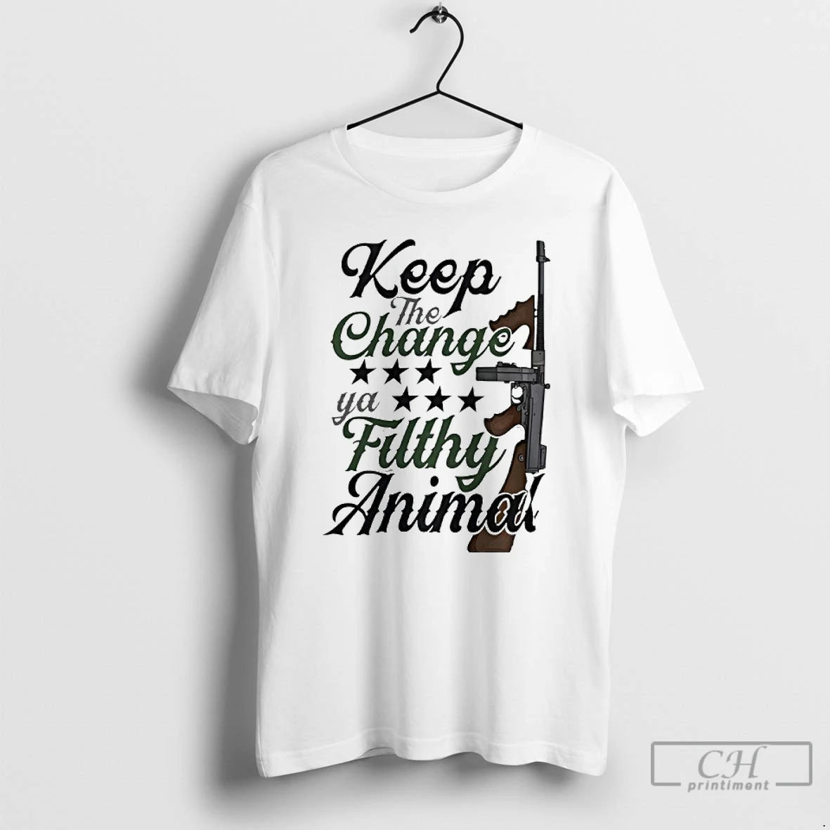 Classic The Change Ya Filthy Animal Thompson Gun T-Shirts, Hoodie, Sweatshirt | InkNestWear.com
